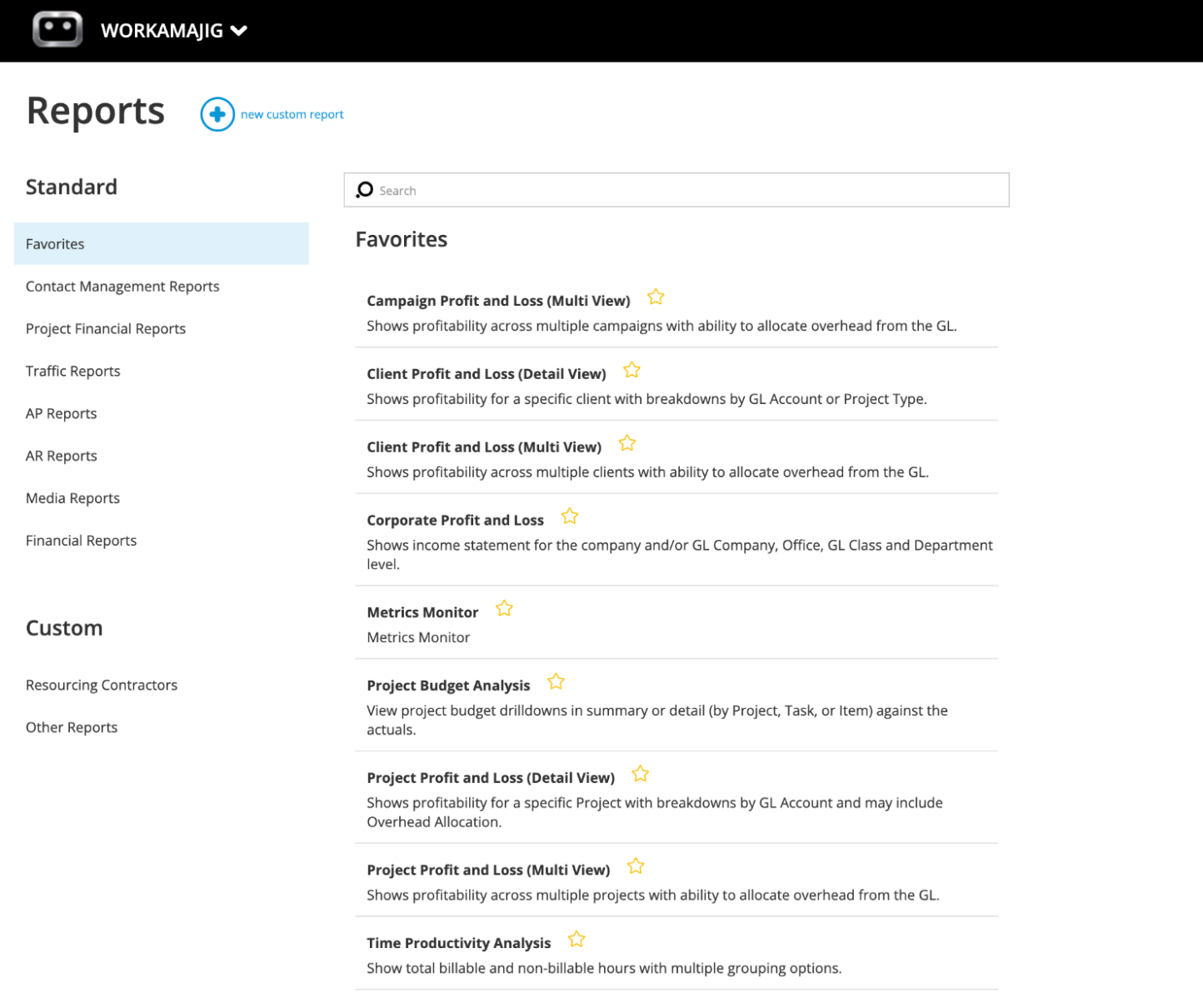 Reports - Standard - Favorites (Campaign, Metrics, Client, Project)